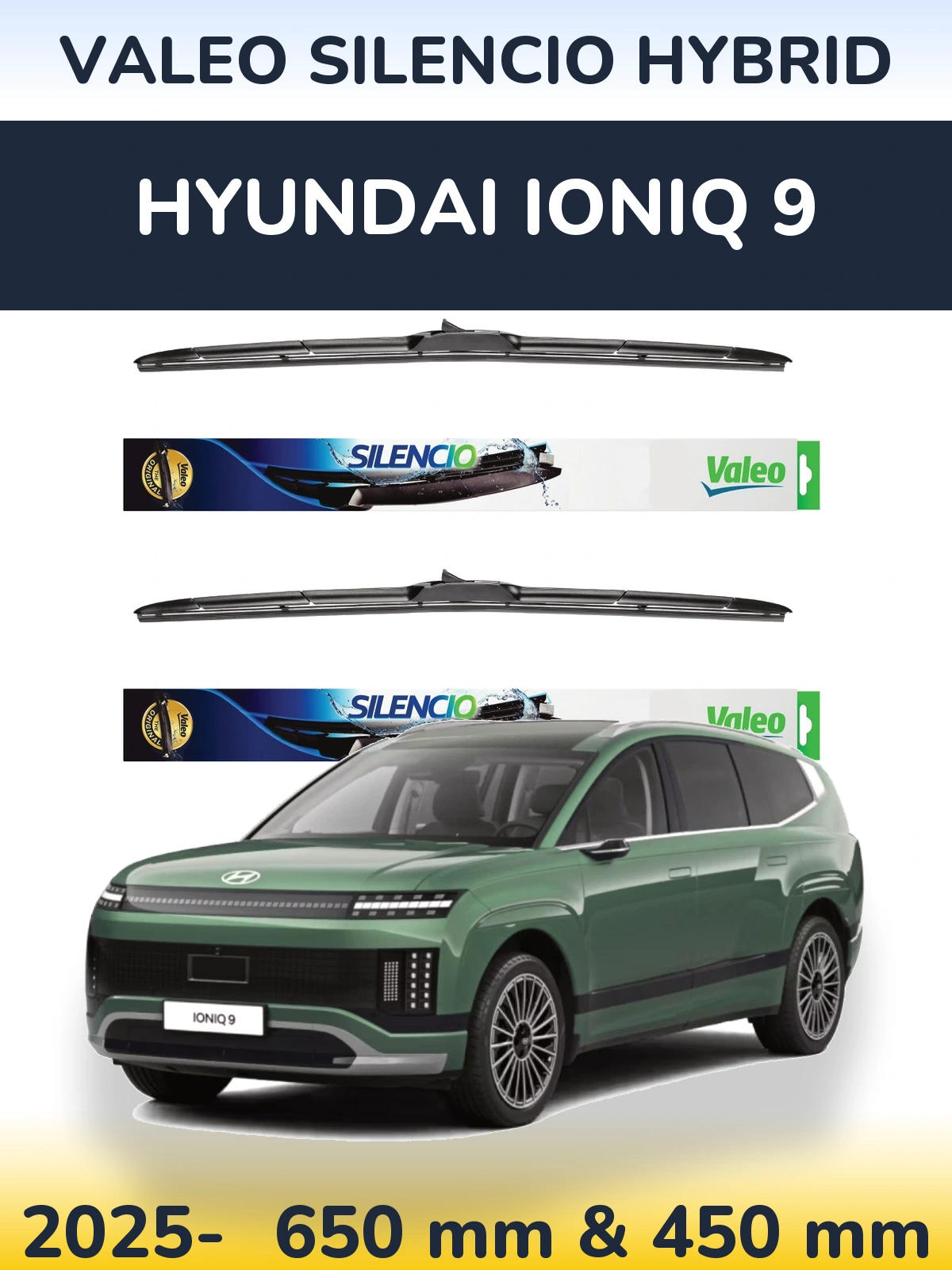 Komplet przednich wycieraczek Valeo Silencio Hybrid 650 & 450 mm do Hyundai IONIQ 9 2025-2026