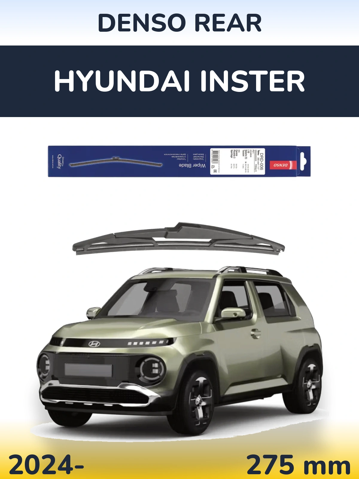 Tylna wycieraczka Denso Rear 275 mm do Hyundai Inster 2024-2026