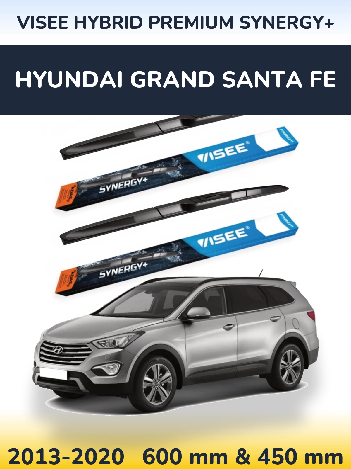 Komplet przednich wycieraczek VISEE HYBRID PREMIUM SYNERGY+ 600 & 450 mm do Hyundai Grand Santa Fe 2013-2020