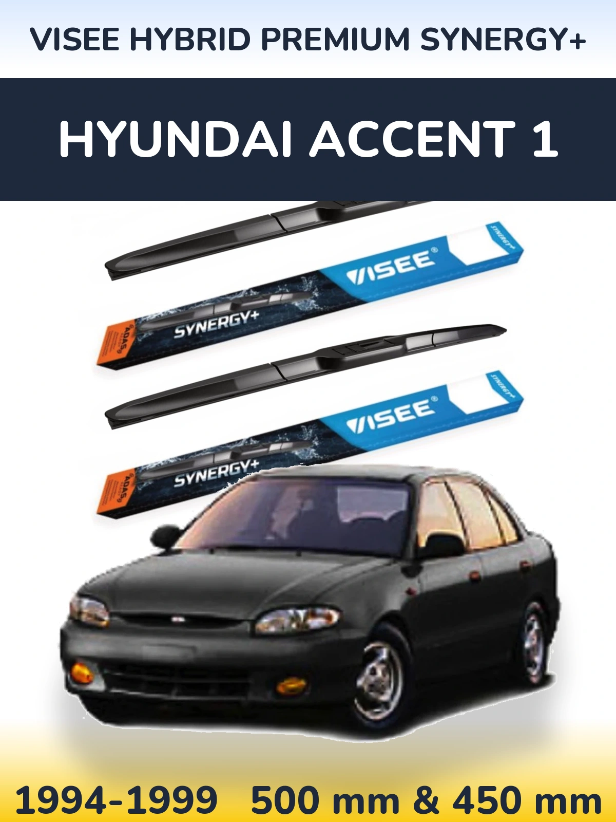 Front wiper blade set VISEE HYBRID PREMIUM SYNERGY+ 500 & 450 mm for Hyundai Accent 1 1994-1999