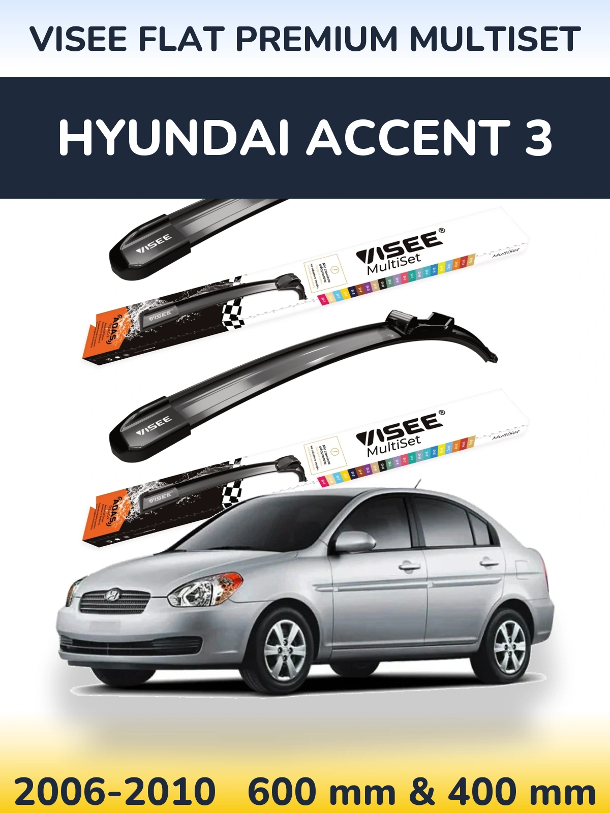 Front wiper blade set VISEE FLAT PREMIUM MultiSet 600 & 400 mm for Hyundai Accent 3 2006-2010