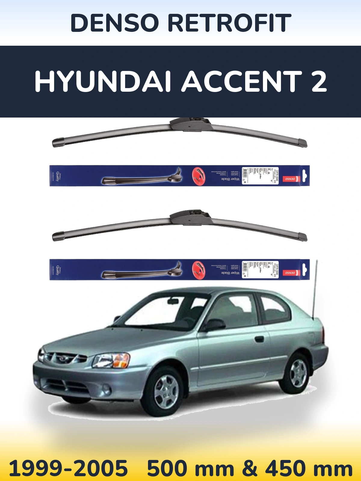 Komplet przednich wycieraczek Denso Retrofit 500 & 450 mm do Hyundai Accent 2 1999-2005