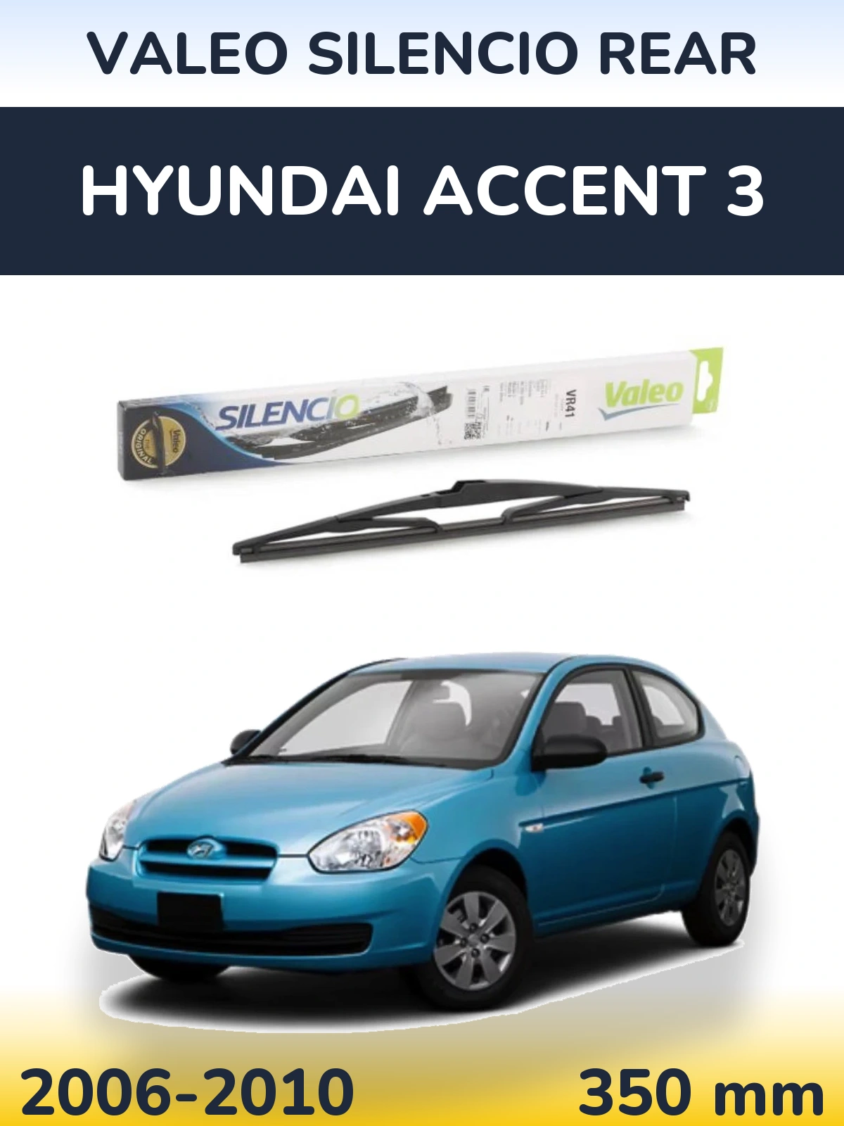 Tylna wycieraczka Valeo Silencio Rear 345 mm do Hyundai Accent 3 2006-2010