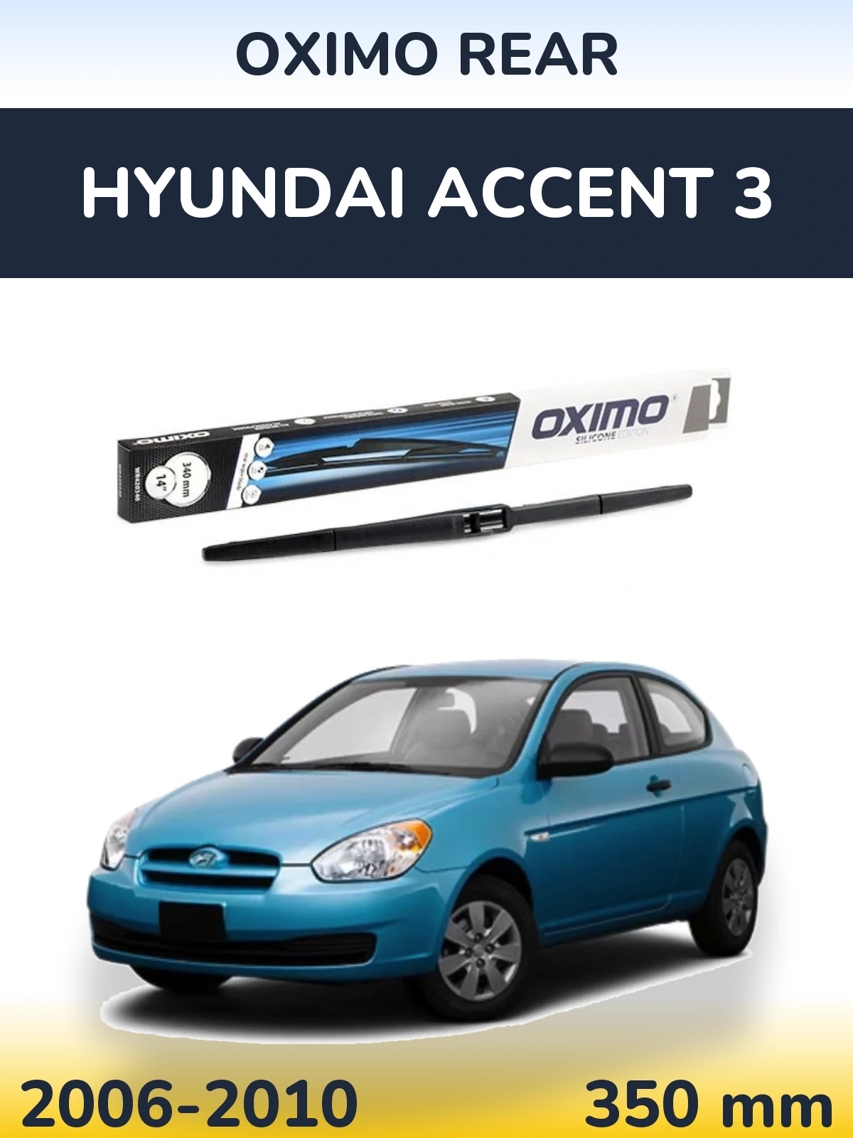 Tylna wycieraczka Oximo Rear 350 mm do Hyundai Accent 3 2006-2010