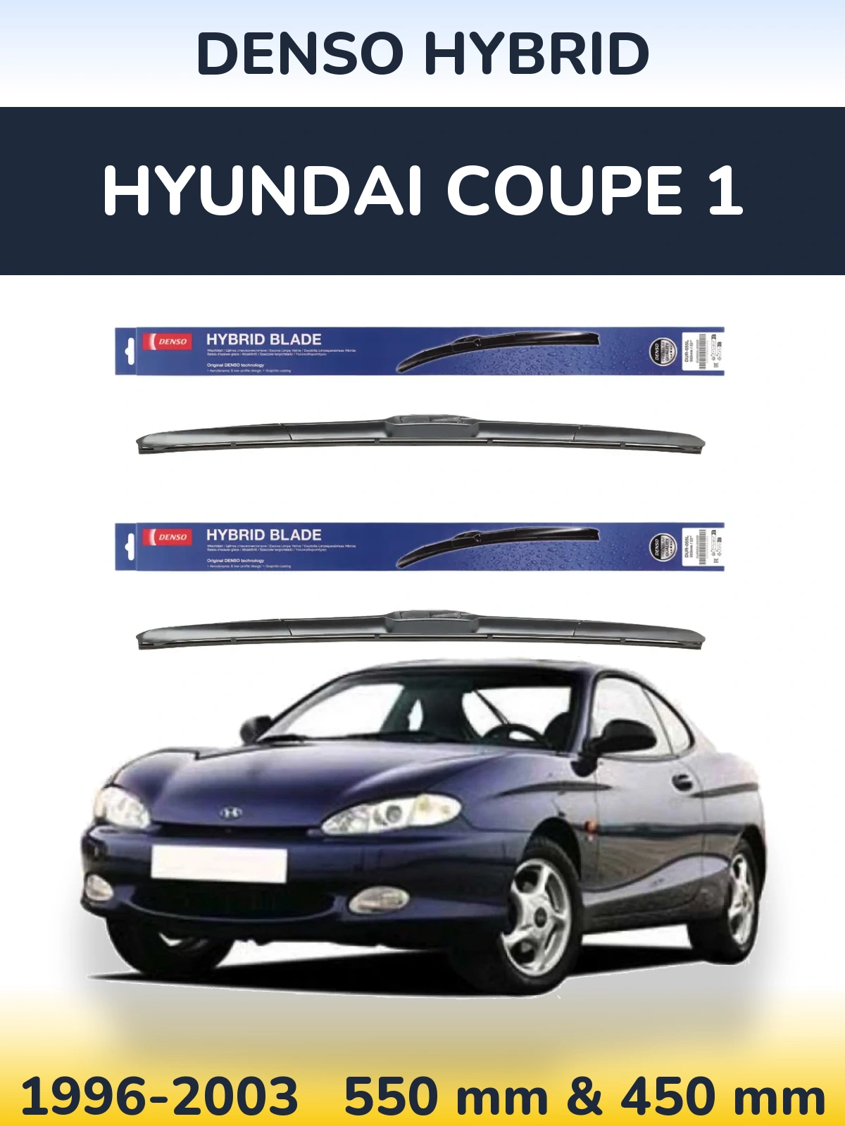 Komplet przednich wycieraczek Denso Hybrid 550 & 450 mm do Hyundai Coupe 1 1996-2003