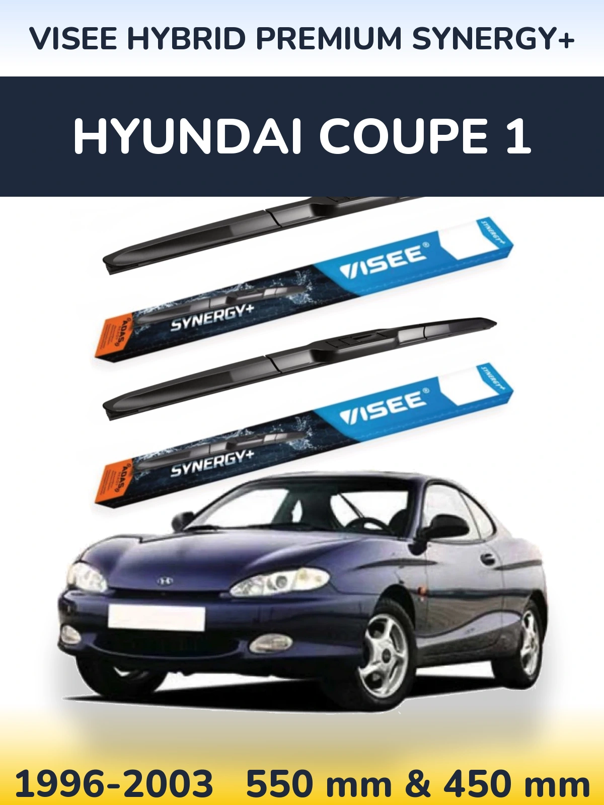 Komplet przednich wycieraczek VISEE HYBRID PREMIUM SYNERGY+ 550 & 450 mm do Hyundai Coupe 1 1996-2003