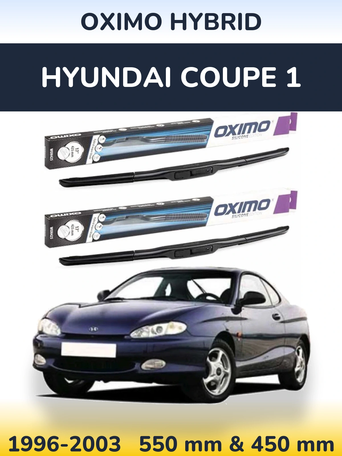 Komplet przednich wycieraczek Oximo Hybrid 550 & 450 mm do Hyundai Coupe 1 1996-2003