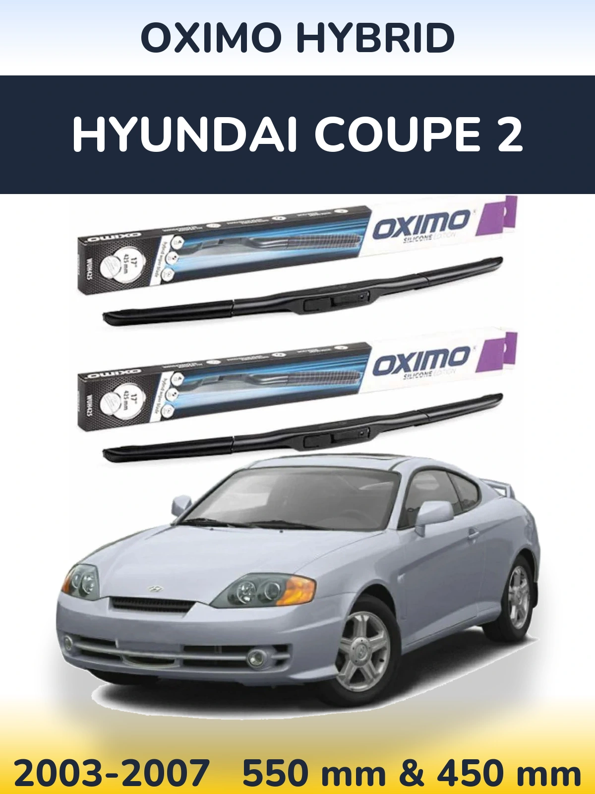 Комплект передних дворников Oximo Hybrid 550 & 450 мм для Hyundai Coupe 2 2003-2007