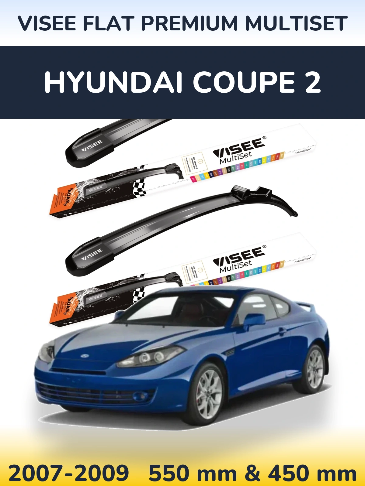 Комплект передніх щіток VISEE FLAT PREMIUM MultiSet 550 & 450 мм для Hyundai Coupe 2 2007-2009