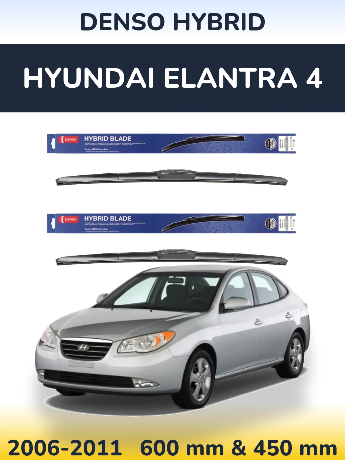Komplet przednich wycieraczek Denso Hybrid 600 & 450 mm do Hyundai Elantra 4 2006-2011