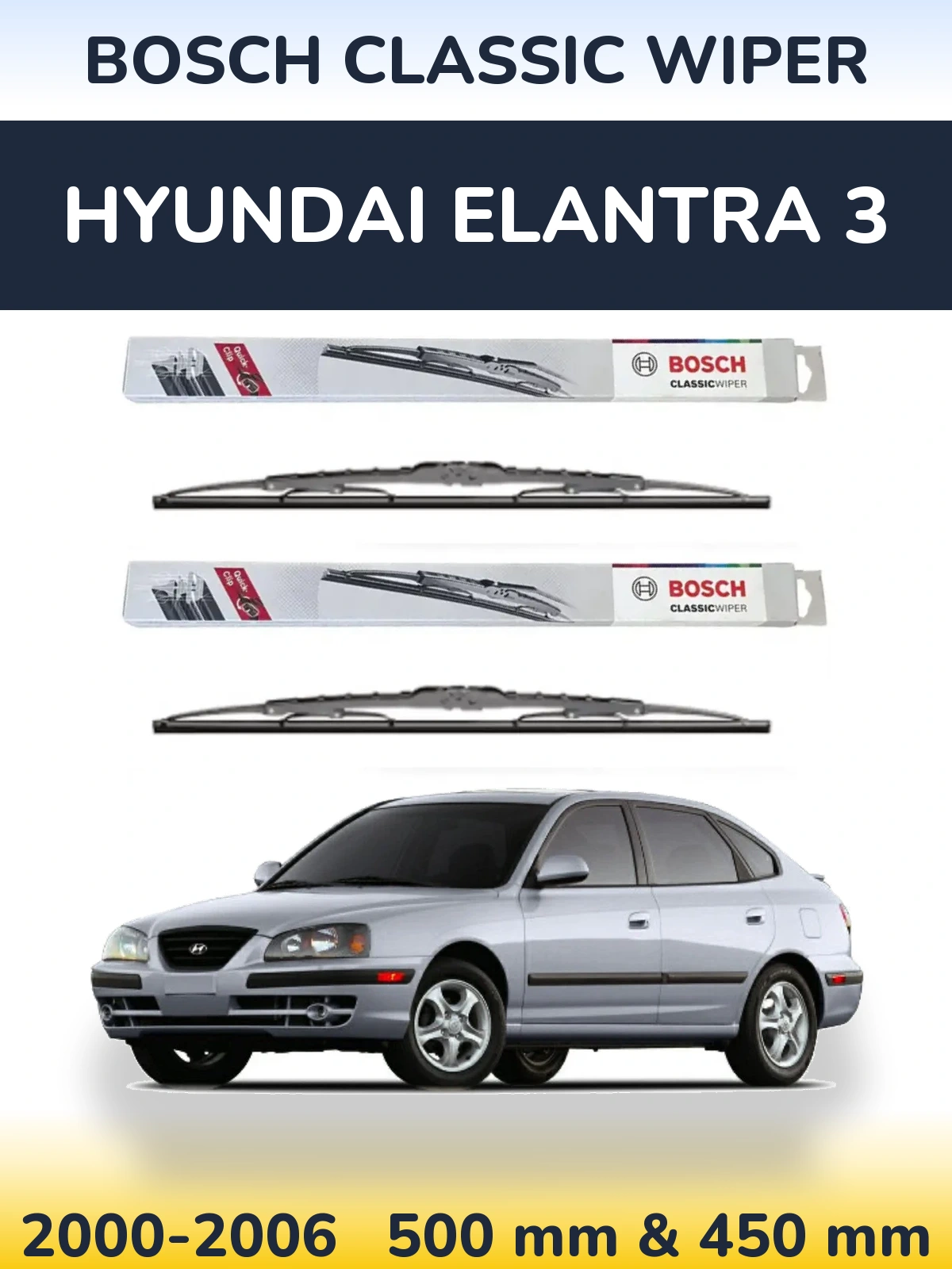 Комплект передних дворников BOSCH Classic Wiper 500 & 450 мм для Hyundai Elantra 3 2000-2006