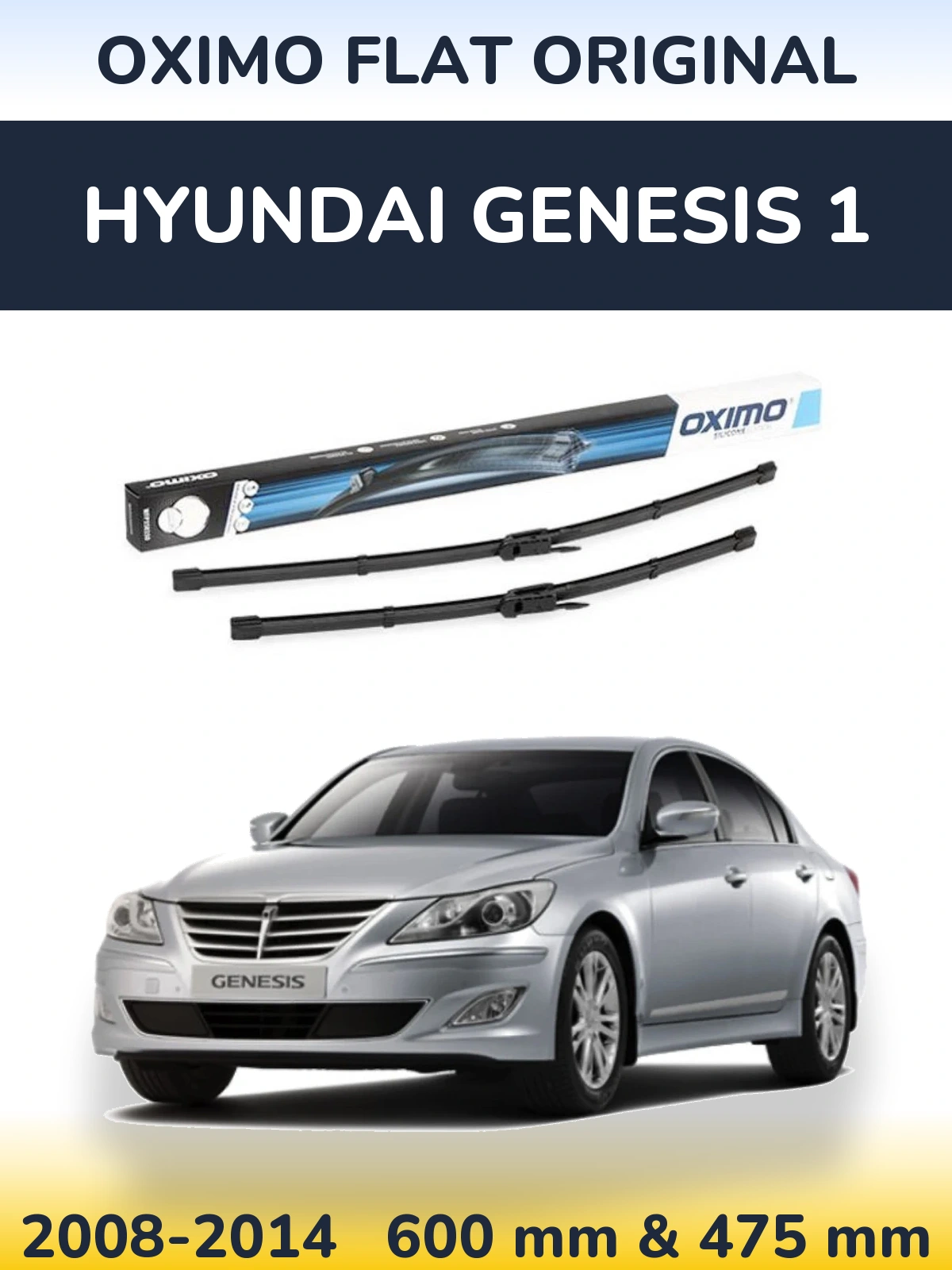 Komplet przednich wycieraczek Oximo Flat Original 600 & 475 mm do Hyundai Genesis 1 2008-2014