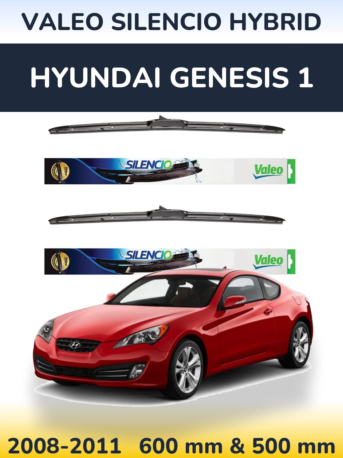 Komplet przednich wycieraczek Valeo Silencio Hybrid 600 & 500 mm do Hyundai Genesis 1 2008-2011
