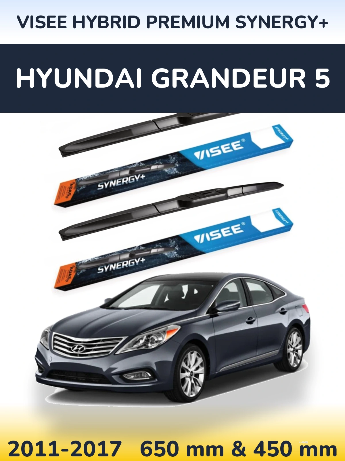 Komplet przednich wycieraczek VISEE HYBRID PREMIUM SYNERGY+ 650 & 450 mm do Hyundai Grandeur 5 2011-2017