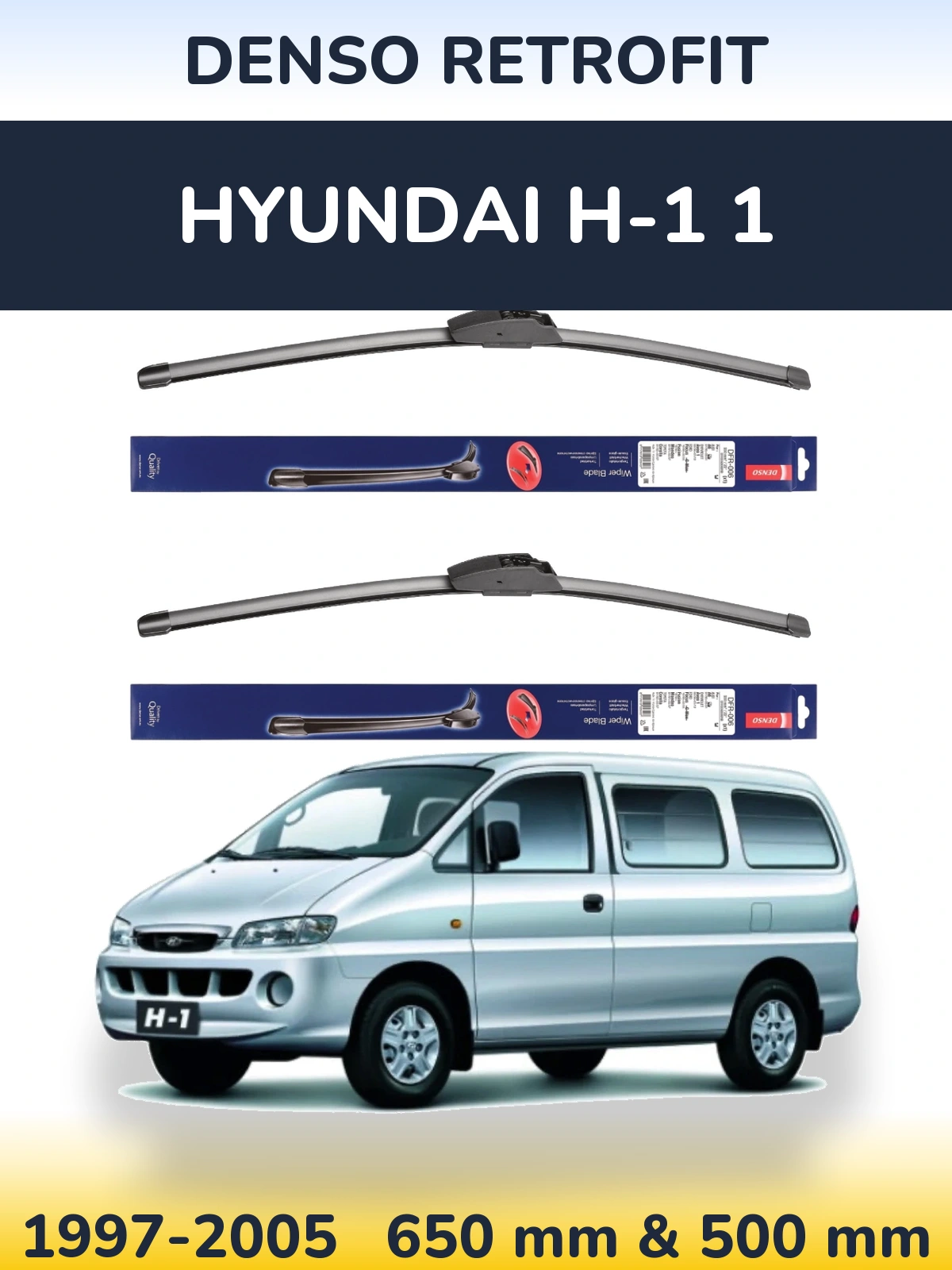 Front wiper blade set Denso Retrofit 650 & 500 mm for Hyundai H-1 1 1997-2005