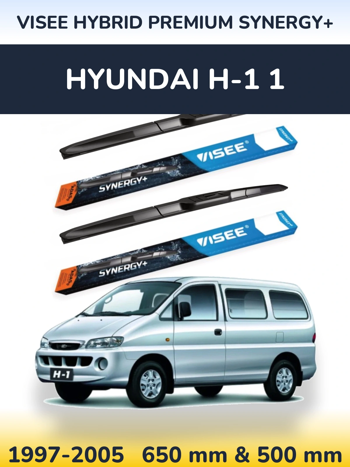 Front wiper blade set VISEE HYBRID PREMIUM SYNERGY+ 650 & 500 mm for Hyundai H-1 1 1997-2005