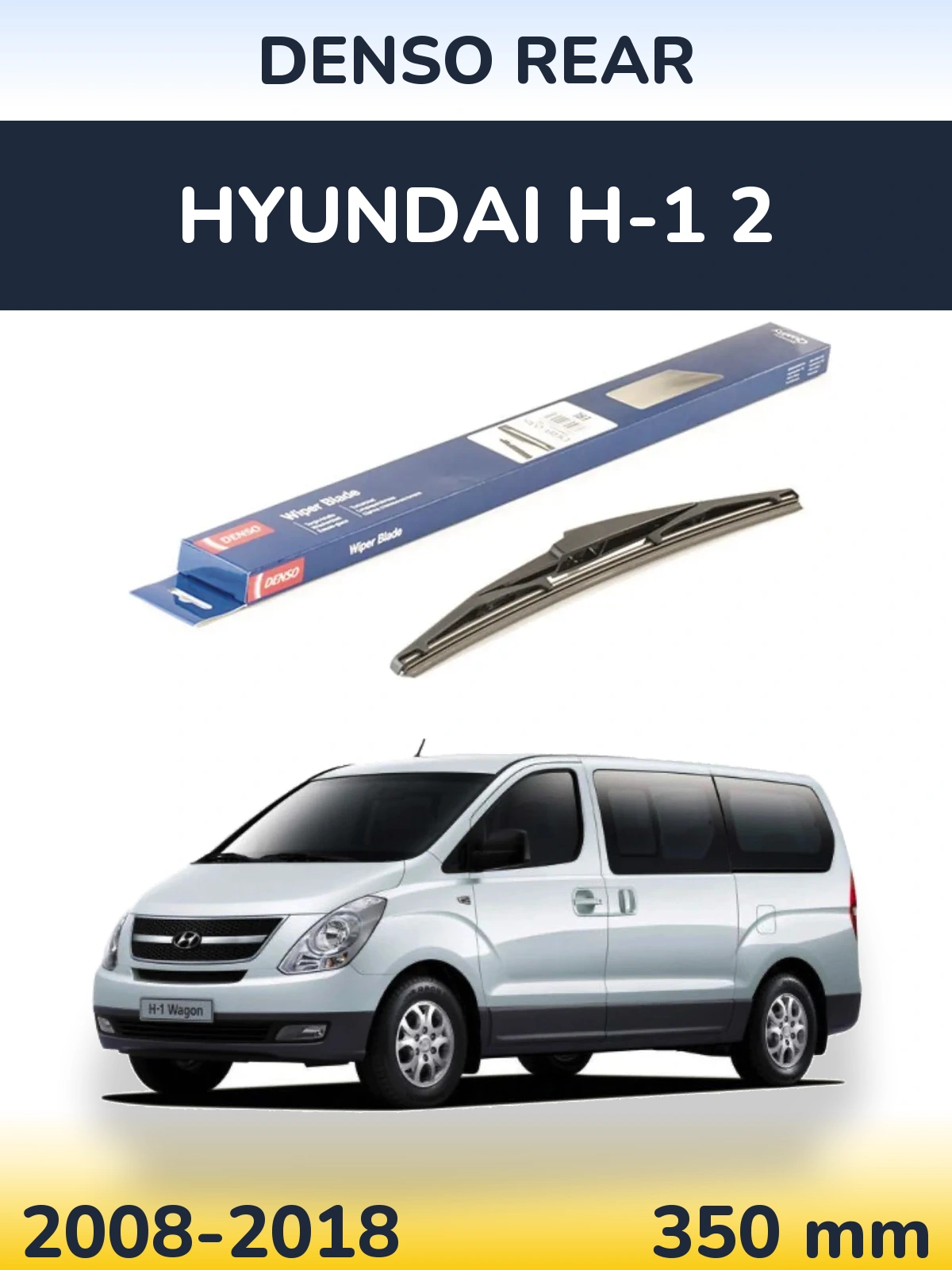 Задний дворник Denso Rear 350 мм для Hyundai H-1 2 2008-2018