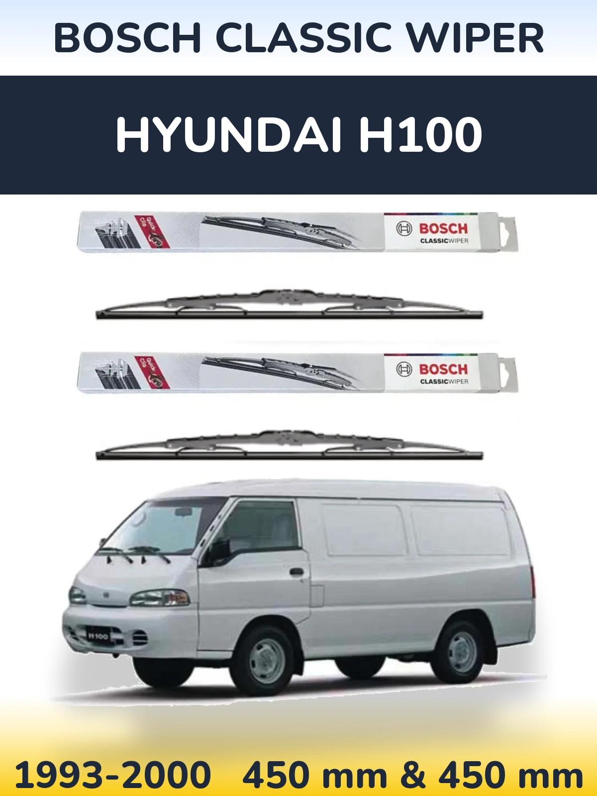 Komplet przednich wycieraczek BOSCH Classic Wiper 450 & 450 mm do Hyundai H100 1993-2000