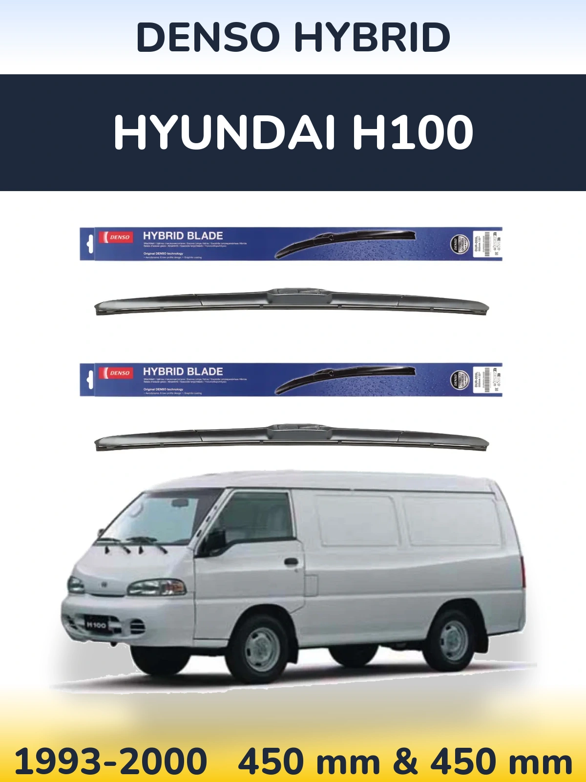 Front wiper blade set Denso Hybrid 450 & 450 mm for Hyundai H100 1993-2000