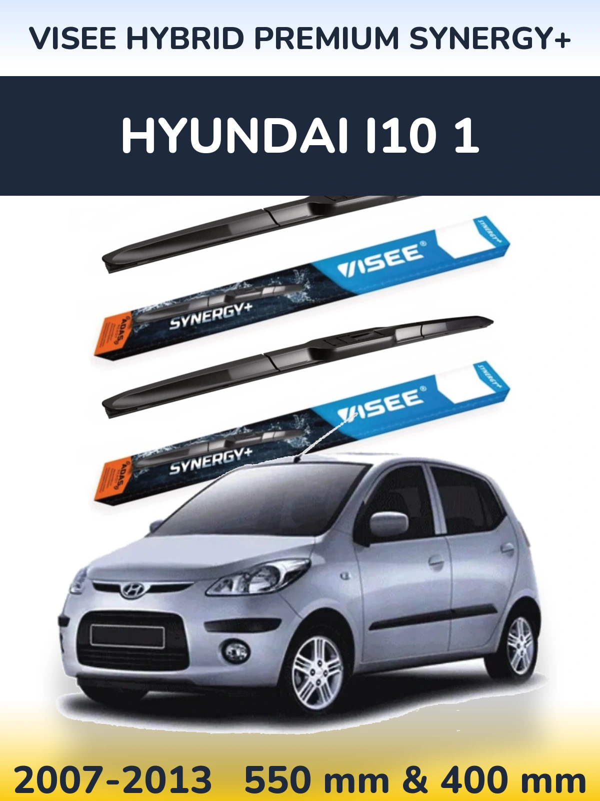 Комплект передних дворников VISEE HYBRID PREMIUM SYNERGY+ 550 & 400 мм для Hyundai i10 1 2007-2013