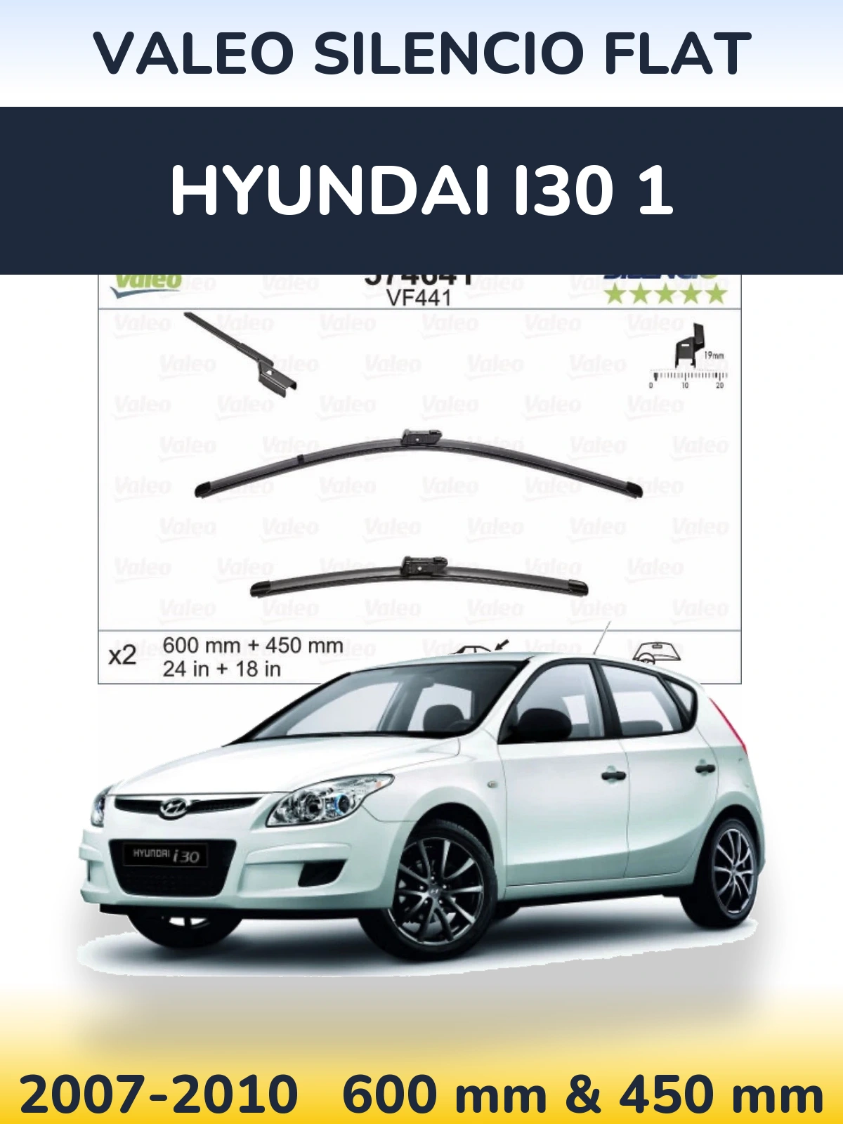 Komplet przednich wycieraczek Valeo Silencio Flat 600 & 450 mm do Hyundai i30 1 2007-2010
