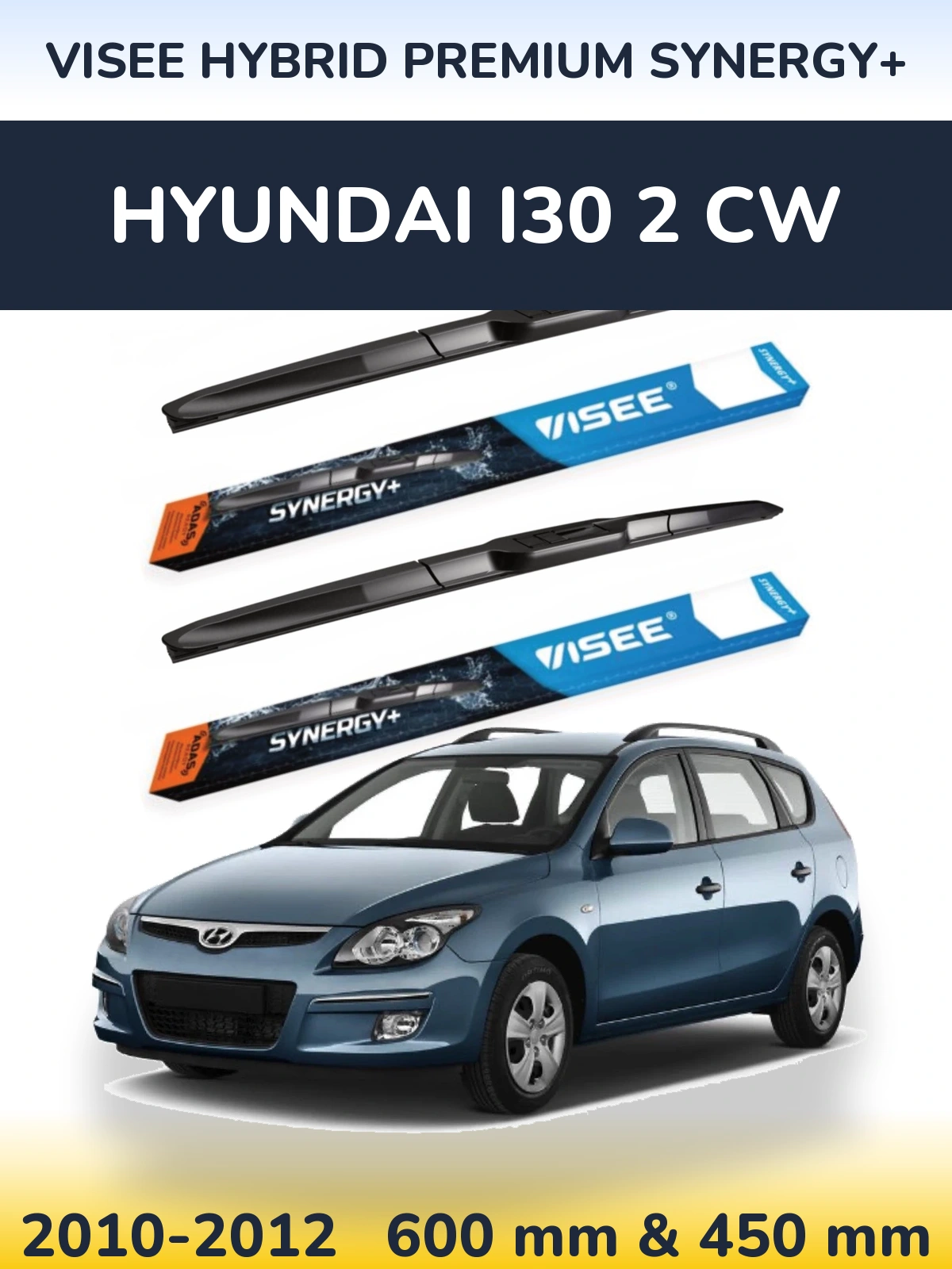 Комплект передних дворников VISEE HYBRID PREMIUM SYNERGY+ 600 & 450 мм для Hyundai i30 2 CW 2010-2012
