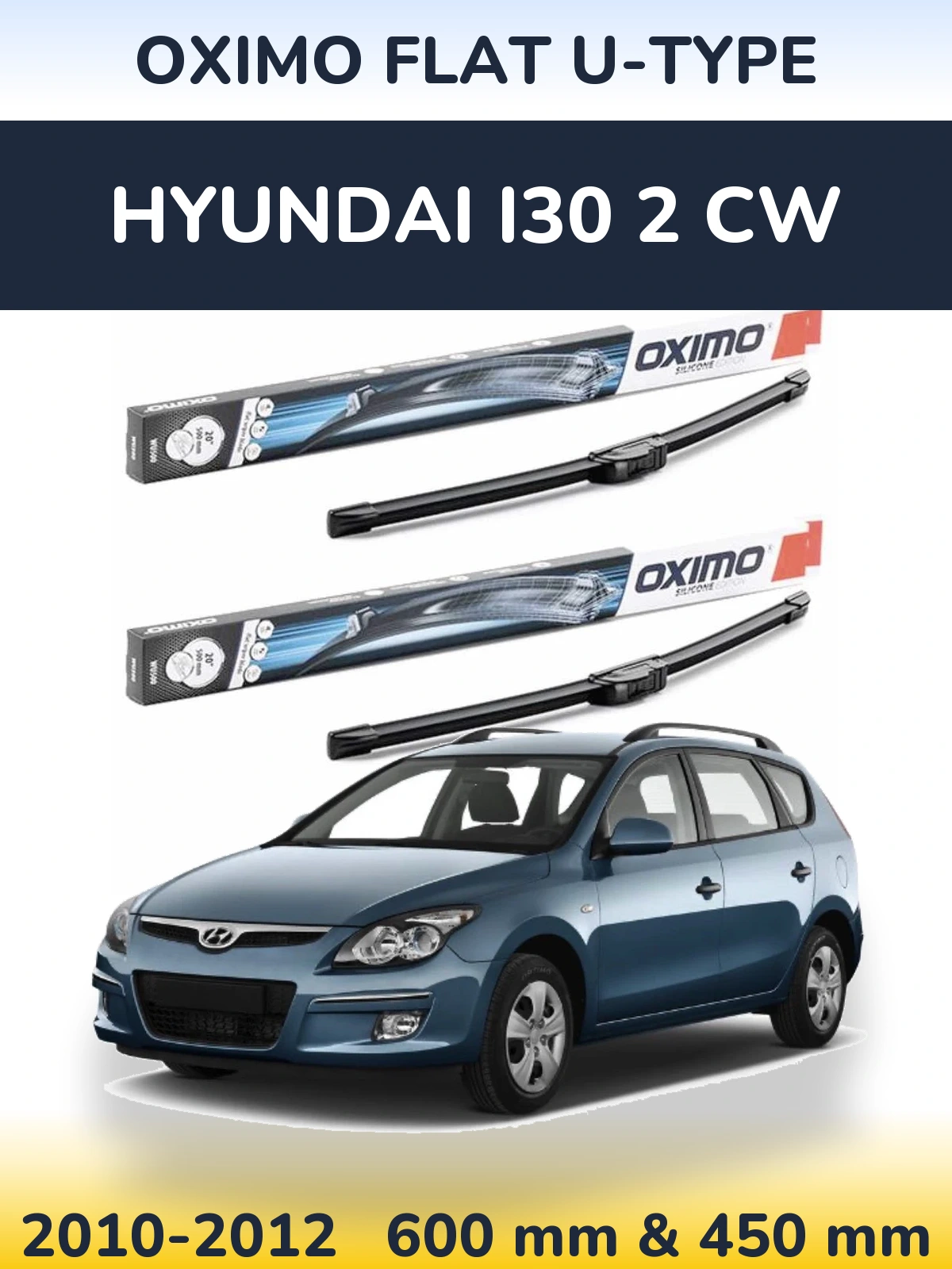 Комплект передних дворников Oximo Flat U-type 600 & 450 мм для Hyundai i30 2 CW 2010-2012