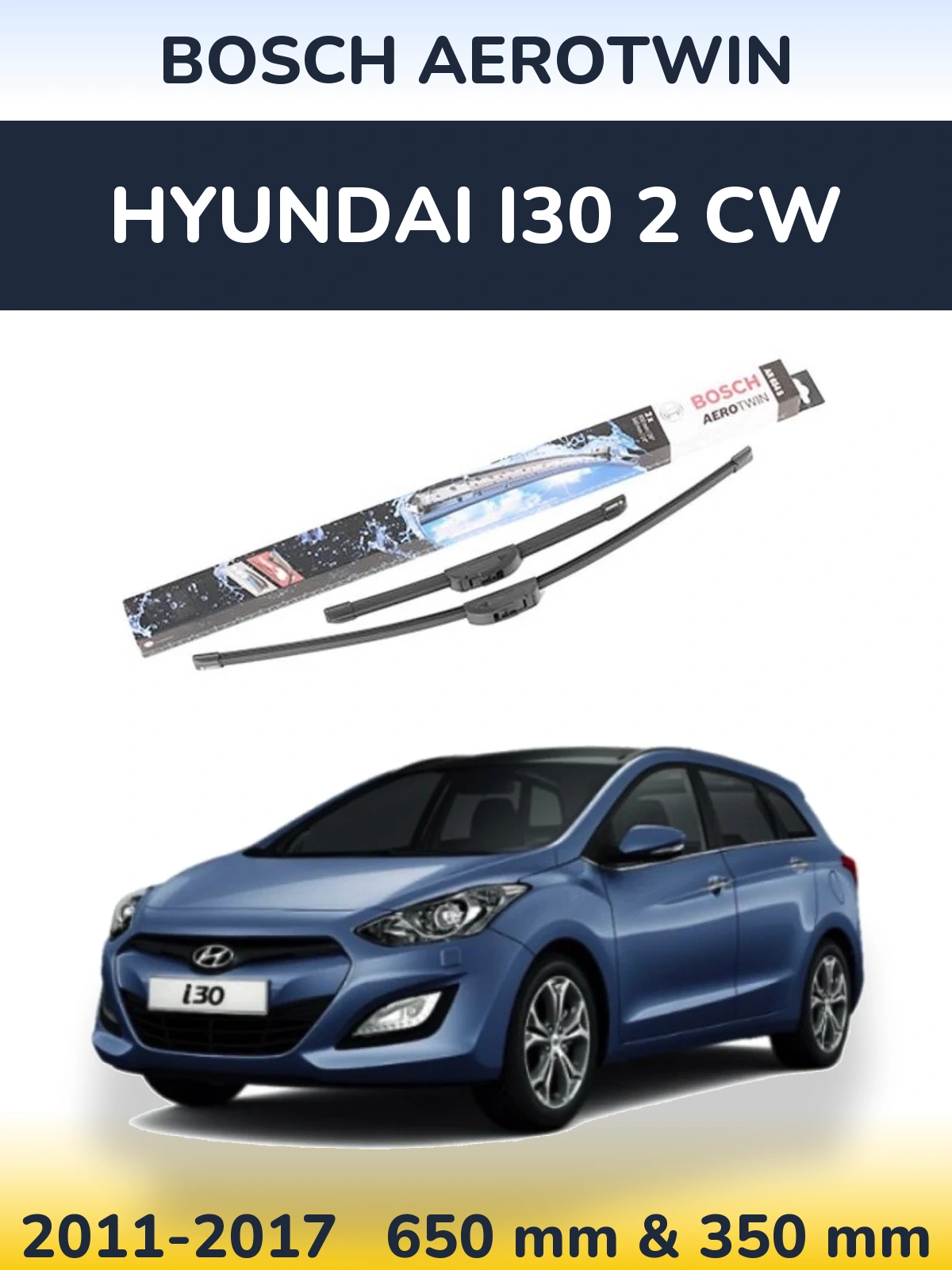 Комплект передних дворников BOSCH AeroTwin 650 & 350 мм для Hyundai i30 2 CW 2011-2017