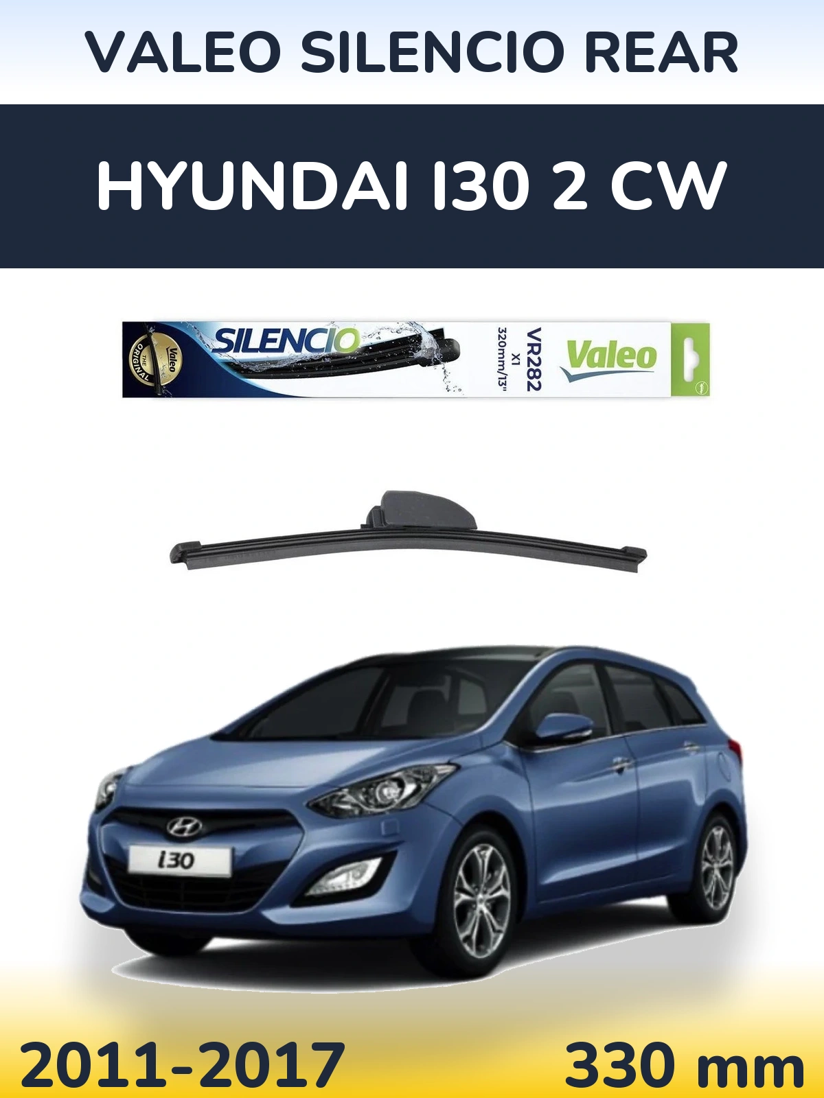 Задний дворник Valeo Silencio Rear 320 мм для Hyundai i30 2 CW 2011-2017