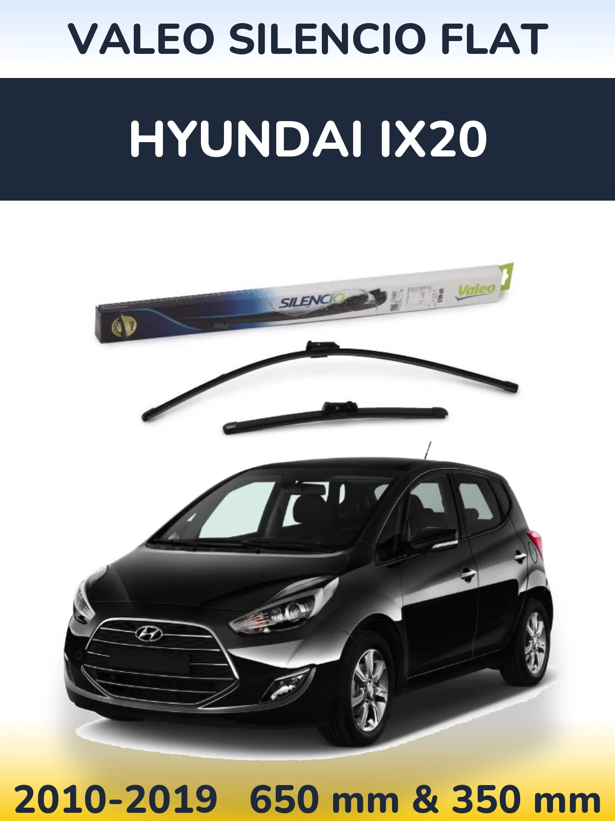 Комплект передних дворников Valeo Silencio Flat 650 & 350 мм для Hyundai ix20 2010-2019