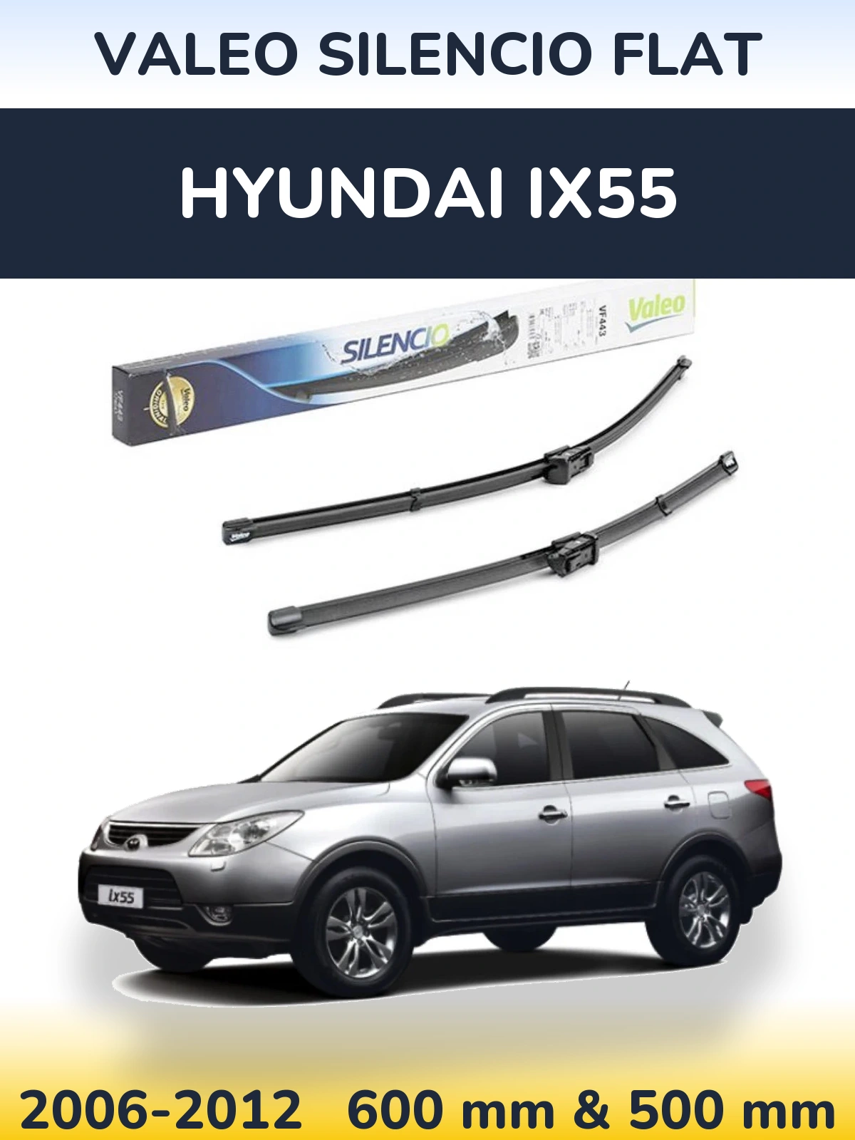 Komplet przednich wycieraczek Valeo Silencio Flat 600 & 500 mm do Hyundai ix55 2006-2012