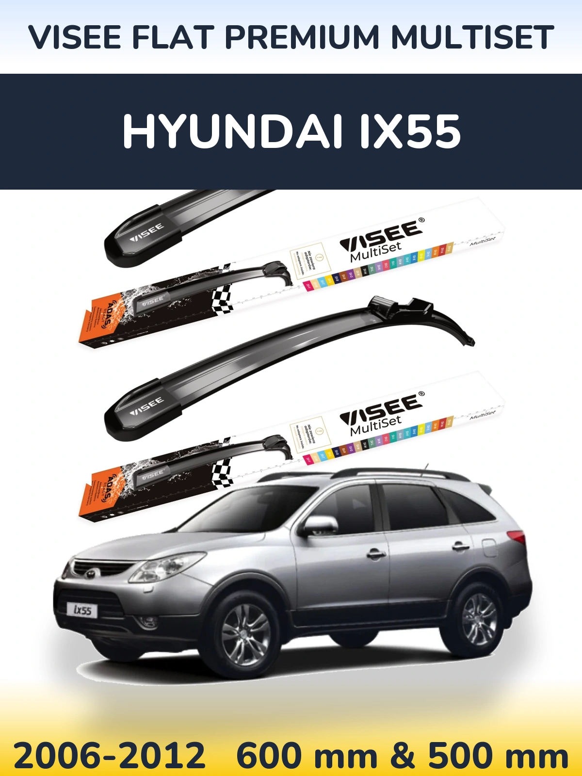 Komplet przednich wycieraczek VISEE FLAT PREMIUM MultiSet 600 & 500 mm do Hyundai ix55 2006-2012