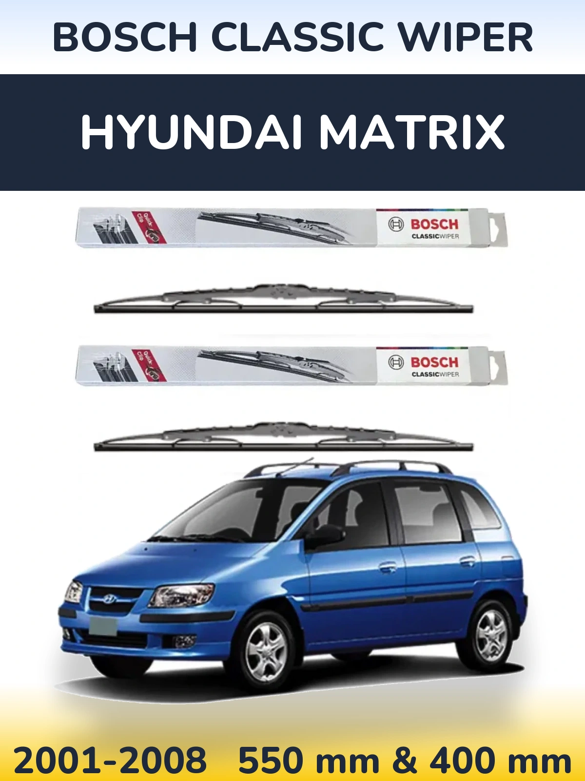 Комплект передних дворников BOSCH Classic Wiper 550 & 400 мм для Hyundai Matrix 2001-2008