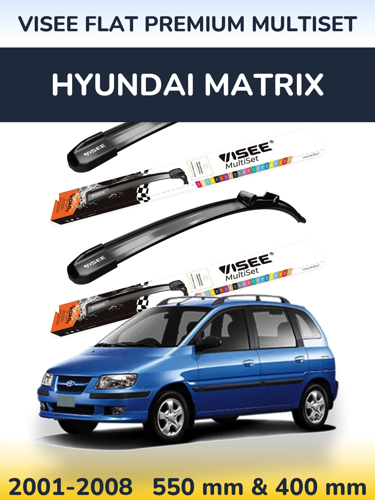 Комплект передних дворников VISEE FLAT PREMIUM MultiSet 550 & 400 мм для Hyundai Matrix 2001-2008