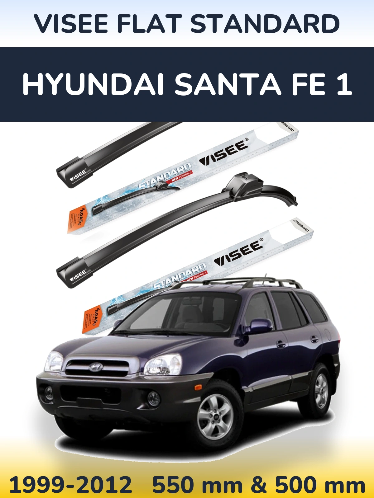Komplet przednich wycieraczek VISEE FLAT STANDARD 550 & 500 mm do Hyundai Santa Fe 1 1999-2012