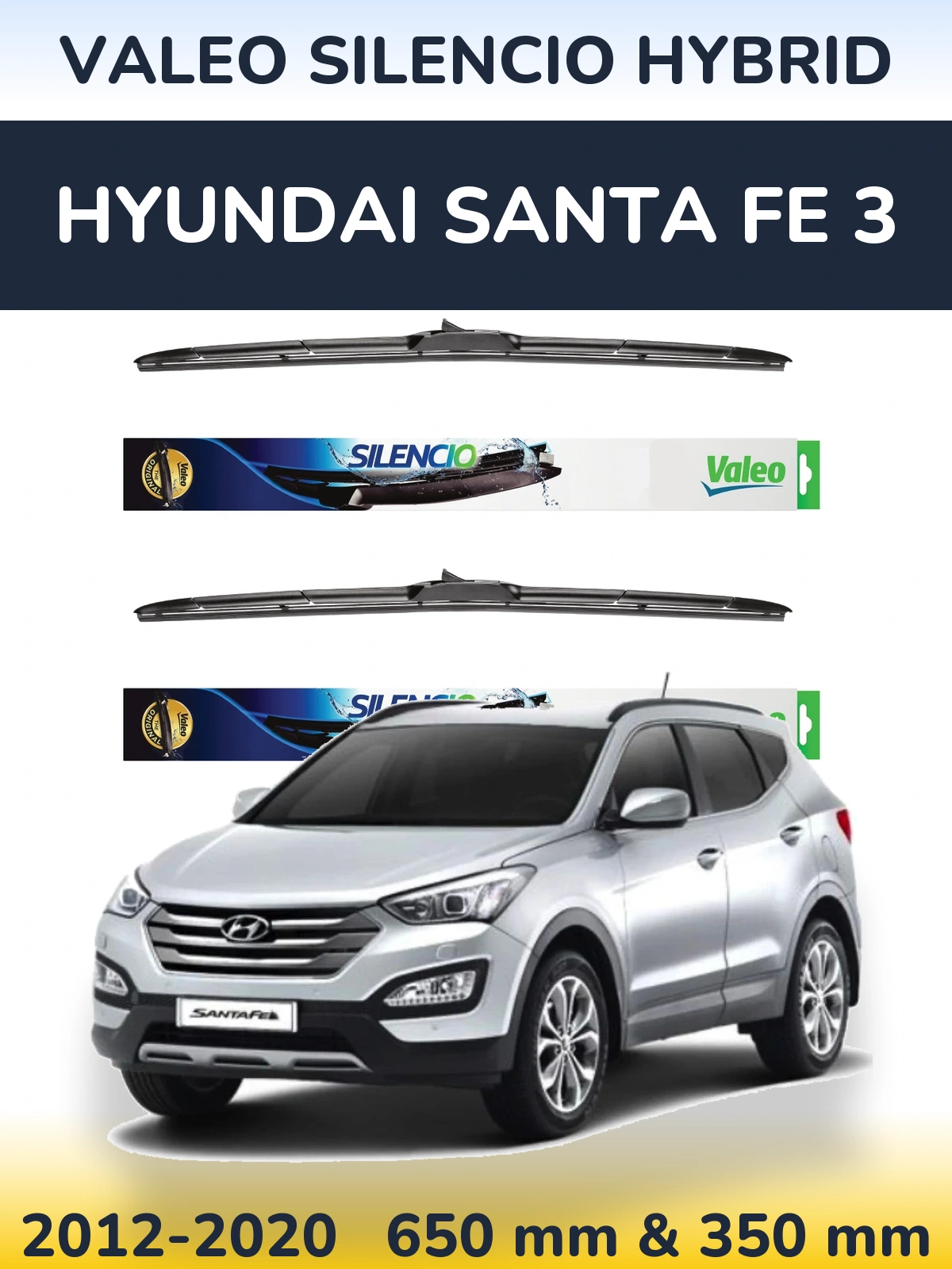 Komplet przednich wycieraczek Valeo Silencio Hybrid 650 & 350 mm do Hyundai Santa Fe 3 2012-2020