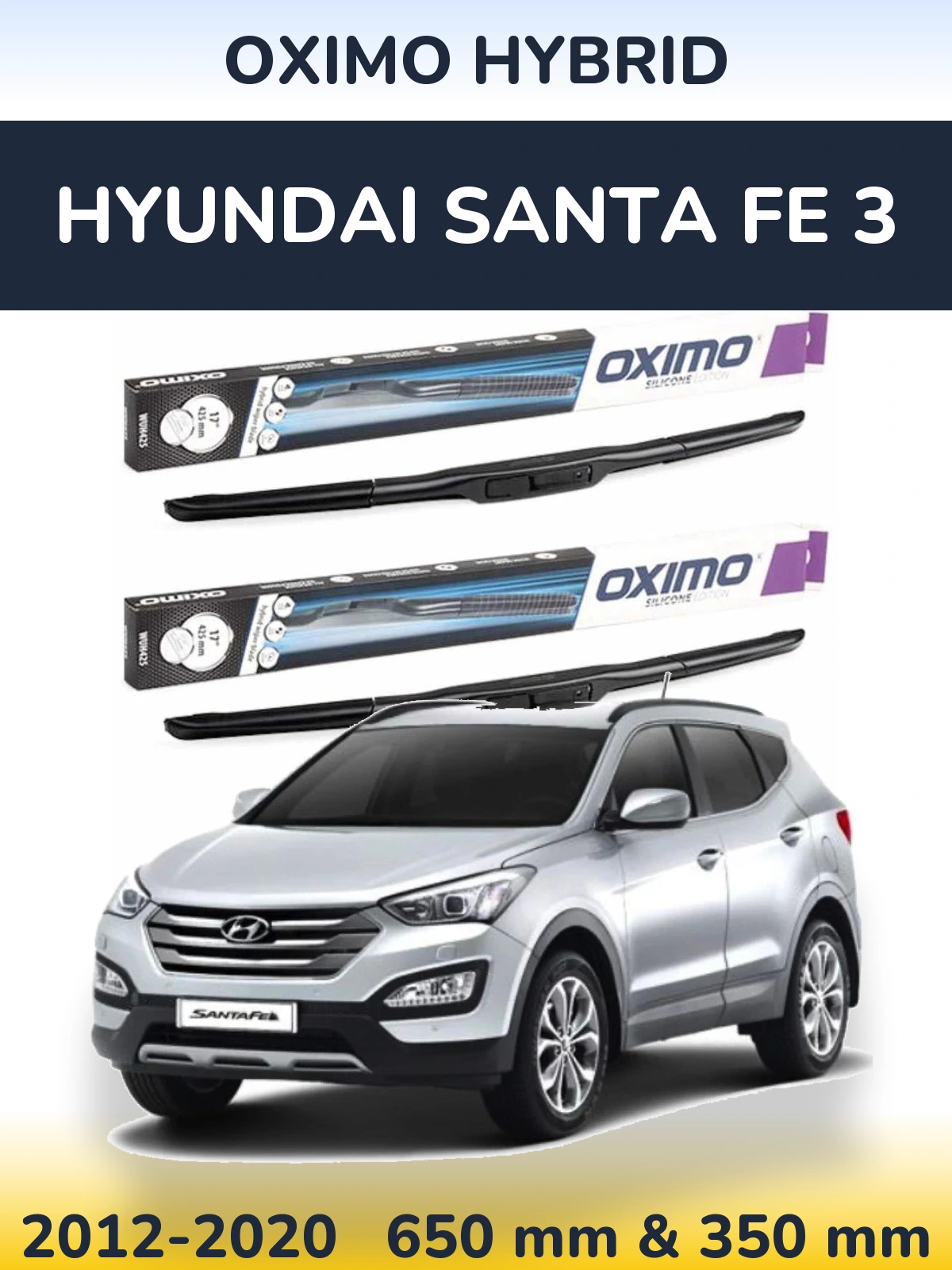 Komplet przednich wycieraczek Oximo Hybrid 650 & 350 mm do Hyundai Santa Fe 3 2012-2020