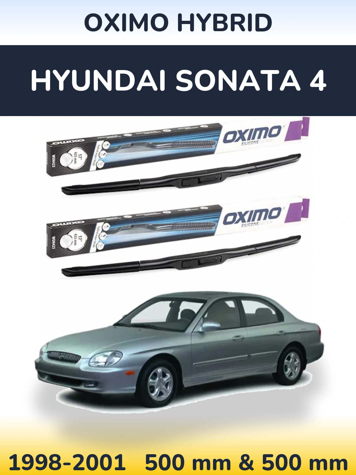 Front wiper blade set Oximo Hybrid 500 & 500 mm for Hyundai Sonata 4 1998-2001