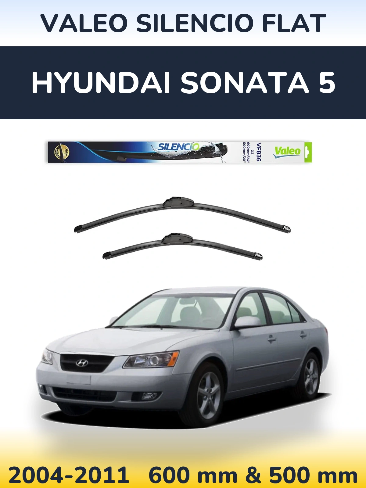 Front wiper blade set Valeo Silencio Flat 600 & 500 mm for Hyundai Sonata 5 2004-2011
