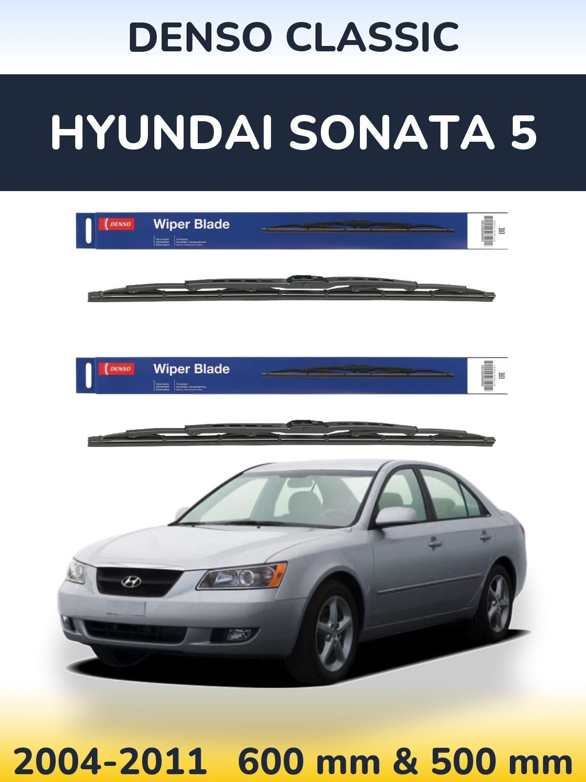Komplet przednich wycieraczek Denso Classic 600 & 500 mm do Hyundai Sonata 5 2004-2011