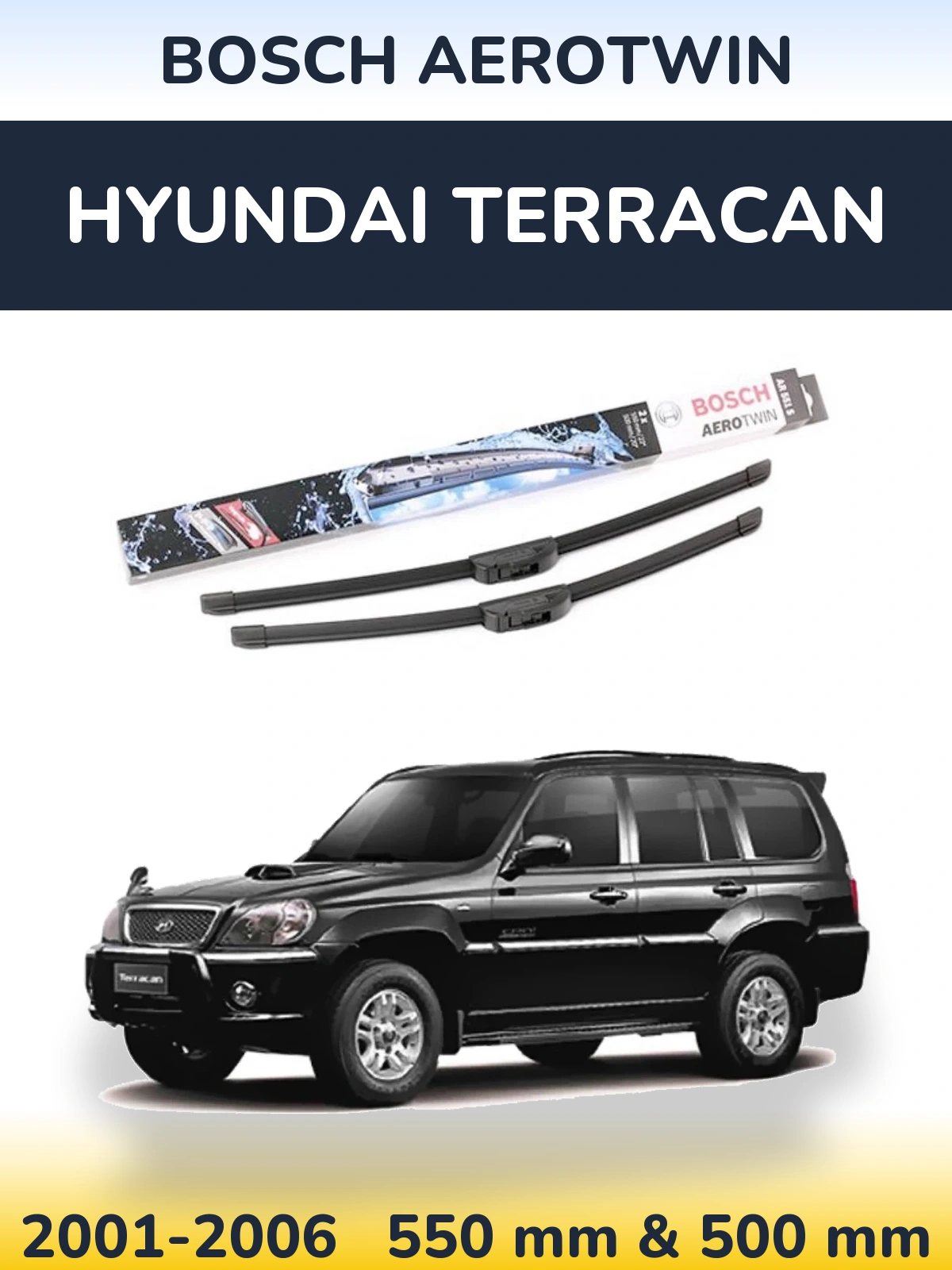 Komplet przednich wycieraczek BOSCH AeroTwin 550 & 500 mm do Hyundai Terracan 2001-2006