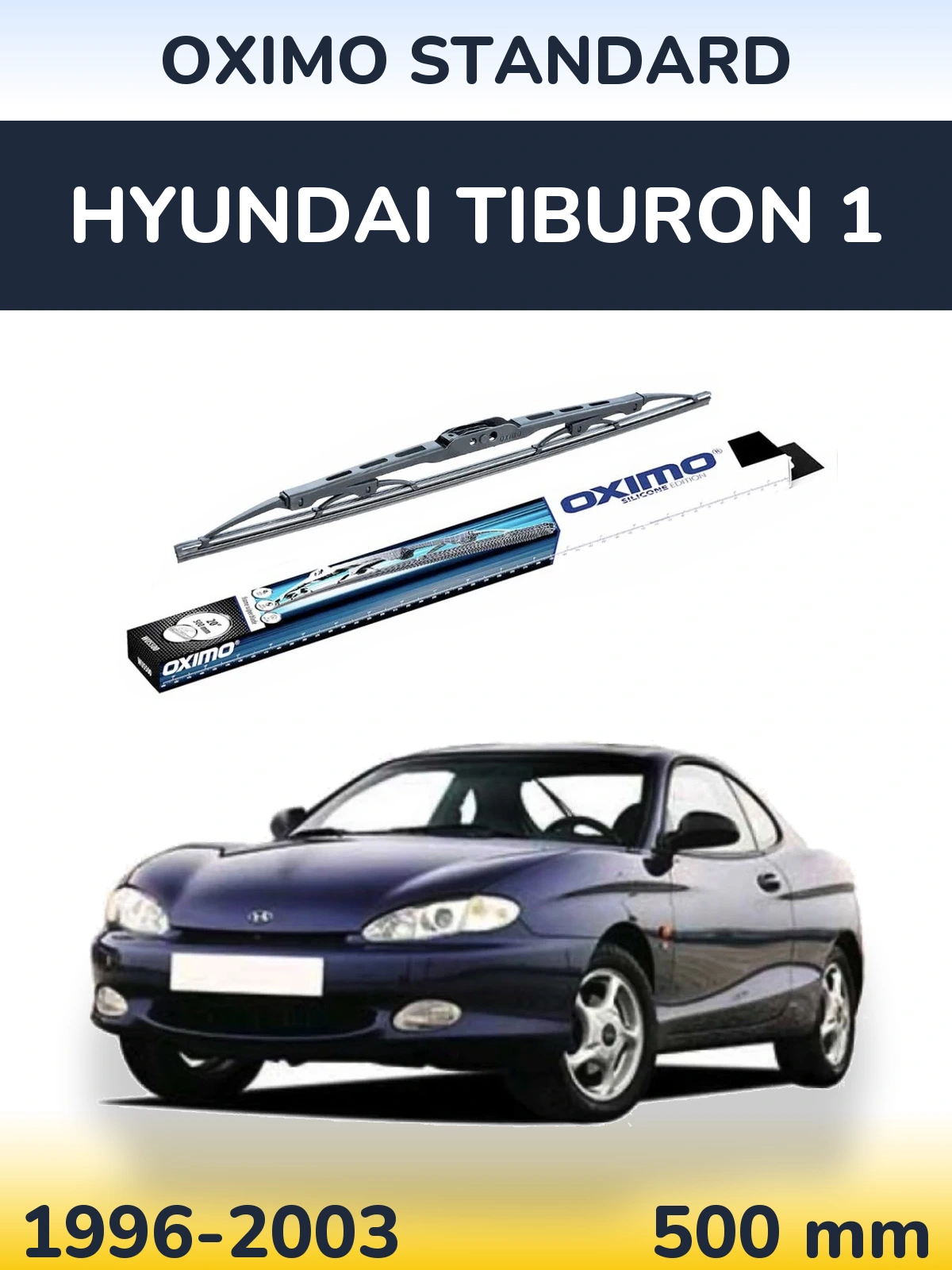 Задня щітка Oximo Standard 500 мм для Hyundai Tiburon 1 1996-2003