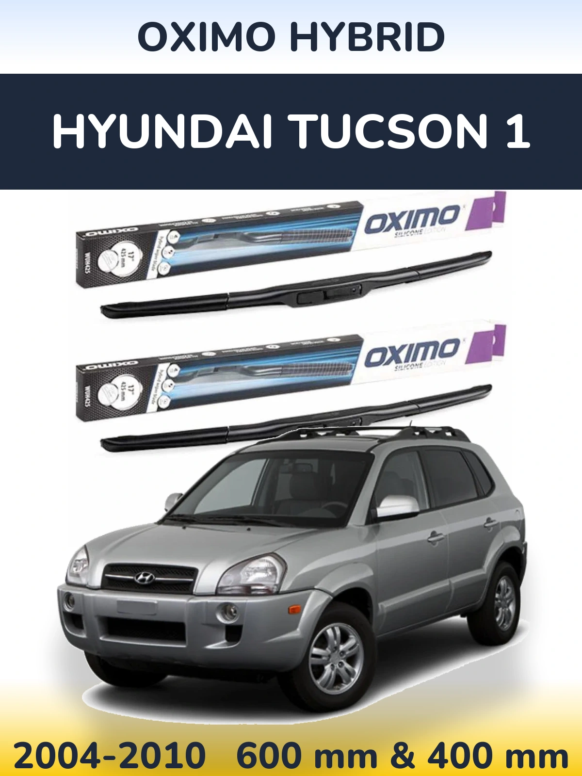 Komplet przednich wycieraczek Oximo Hybrid 600 & 400 mm do Hyundai Tucson 1 2004-2010
