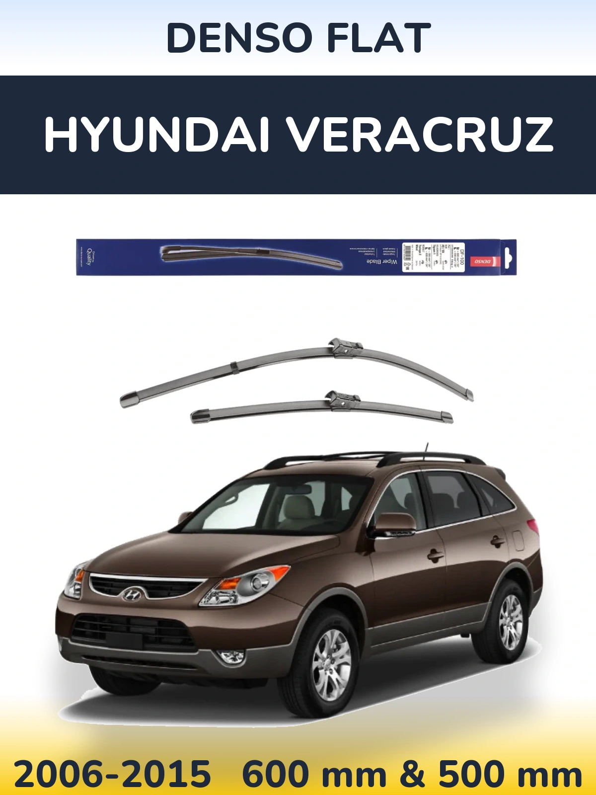 Komplet przednich wycieraczek Denso Flat 600 & 500 mm do Hyundai Veracruz 2006-2015