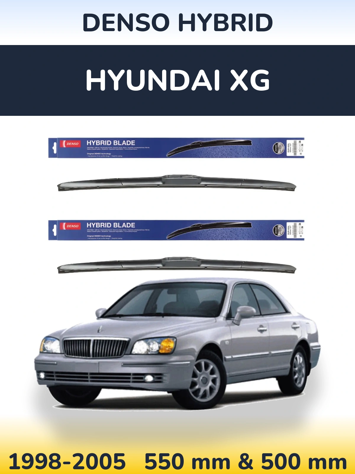 Front wiper blade set Denso Hybrid 550 & 500 mm for Hyundai XG 1998-2005