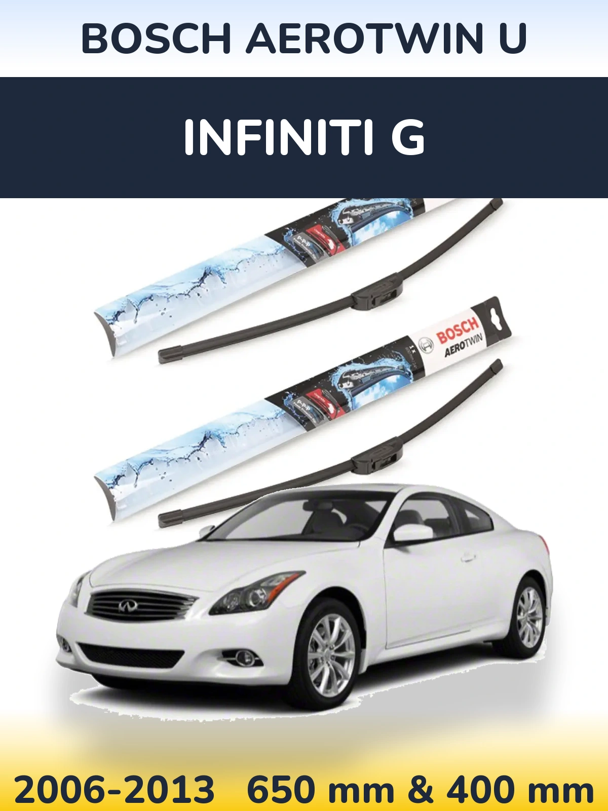 Front wiper blade set BOSCH AeroTwin U 650 & 400 mm for Infiniti G 2006-2013