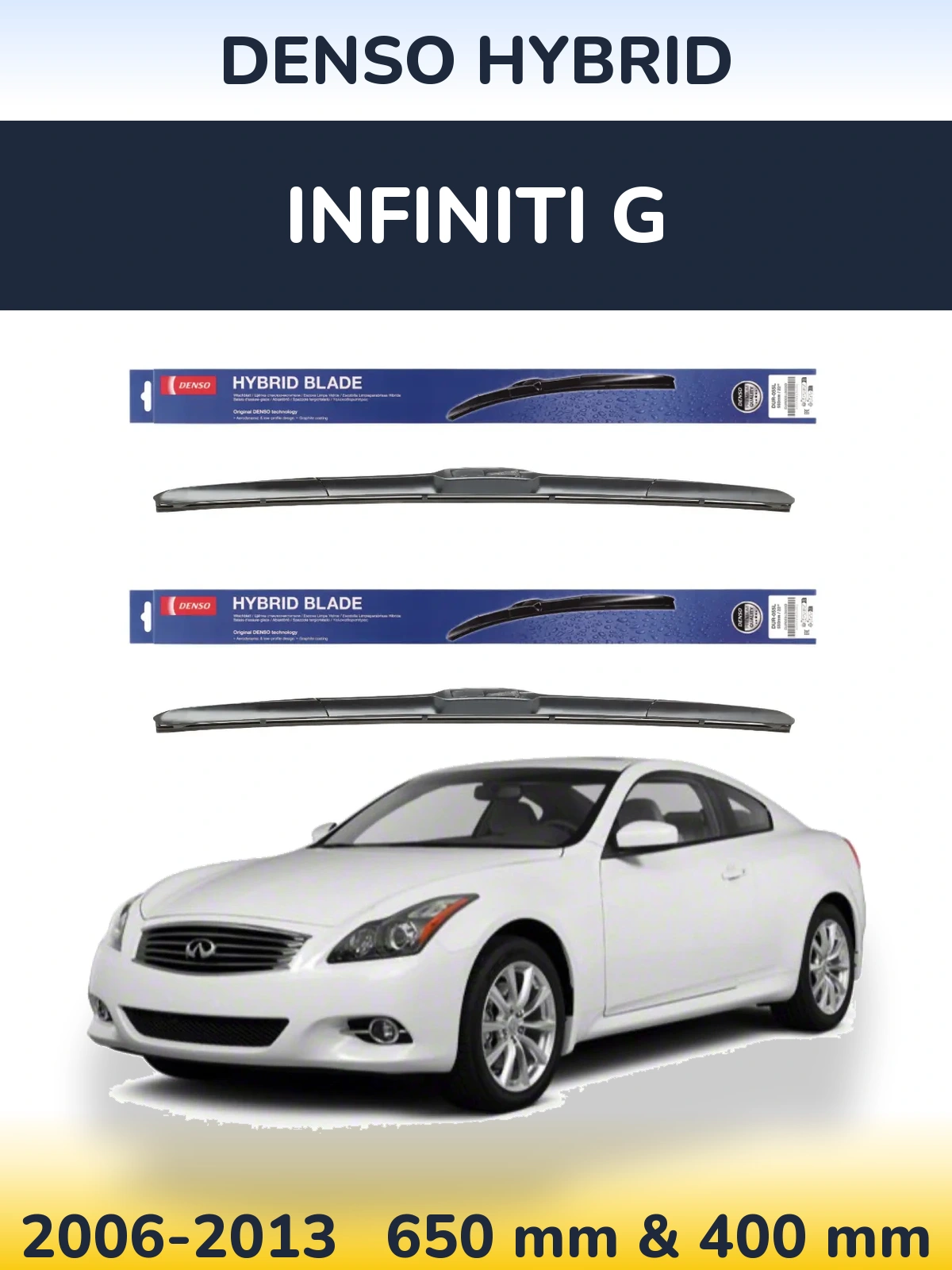 Комплект передних дворников Denso Hybrid 650 & 400 мм для Infiniti G 2006-2013