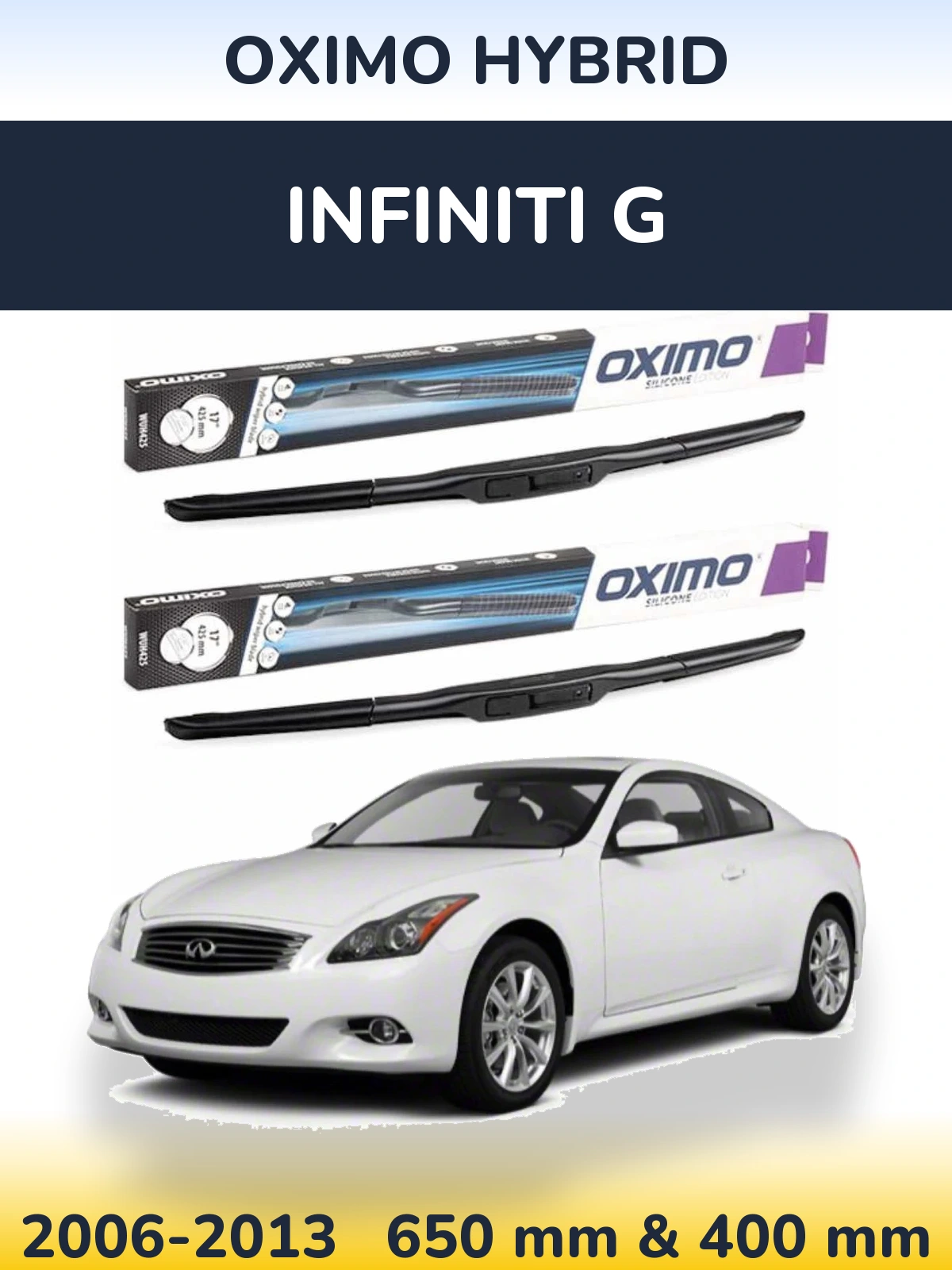 Komplet przednich wycieraczek Oximo Hybrid 650 & 400 mm do Infiniti G 2006-2013