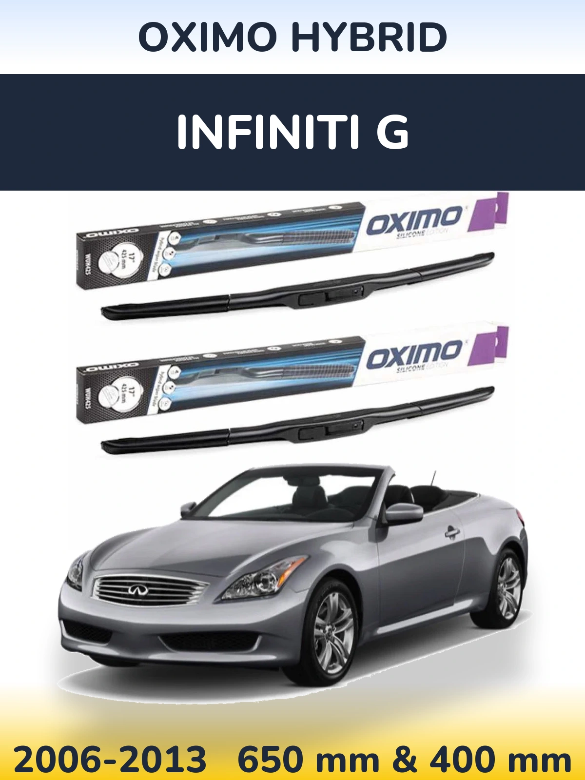 Комплект передніх щіток Oximo Hybrid 650 & 400 мм для Infiniti G 2006-2013