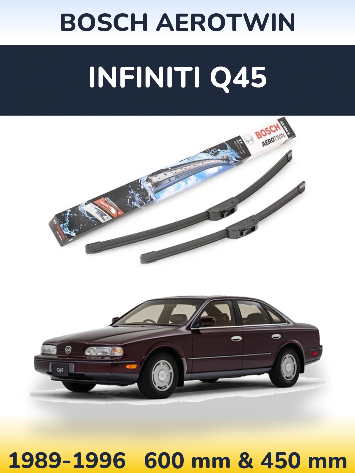 Komplet przednich wycieraczek BOSCH AeroTwin 600 & 450 mm do Infiniti Q45 1989-1996